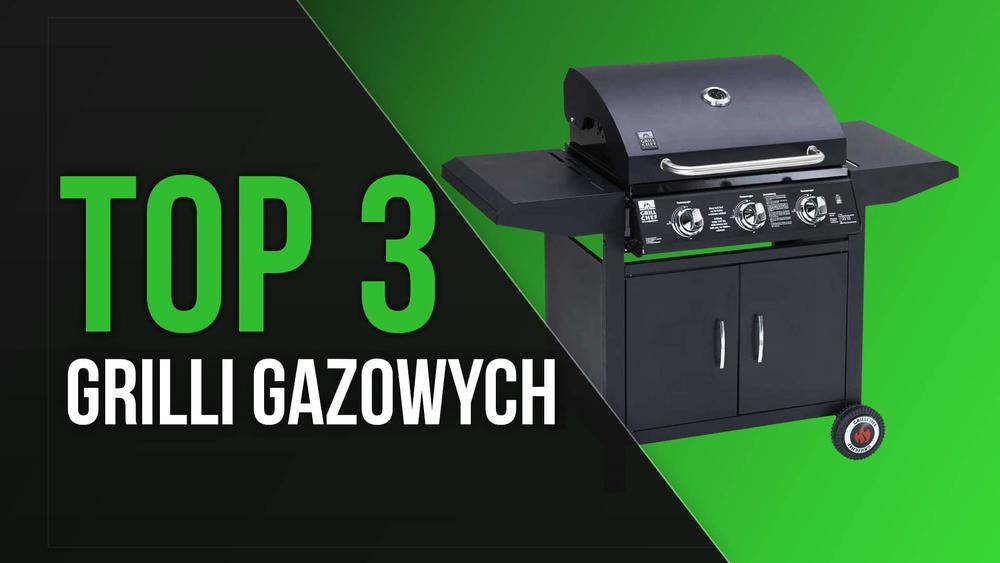 TOP 3 Grilli Gazowych - Grille do Spotkań w Szerokim Gronie!