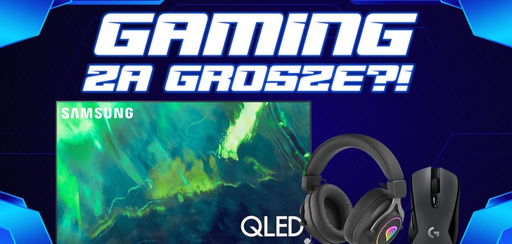 Gaming za grosze? Dobre słuchawki i myszka do 200 zł oraz tani telewizor 120 Hz