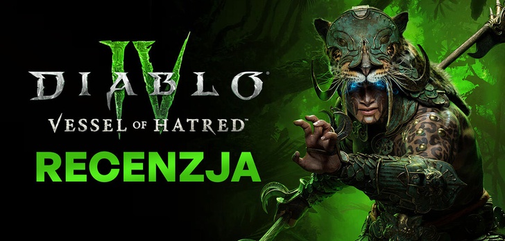 Recenzja Diablo IV: Vessel of Hatred – Powrót do dżungli!