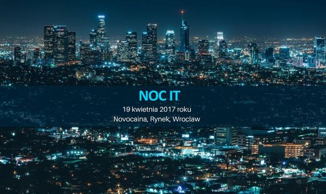 Noc IT - Druga Edycja Znów we Wrocławiu