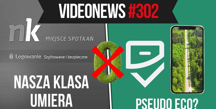 Ekologia w technologii, koniec Naszej Klasy - VideoNews #302