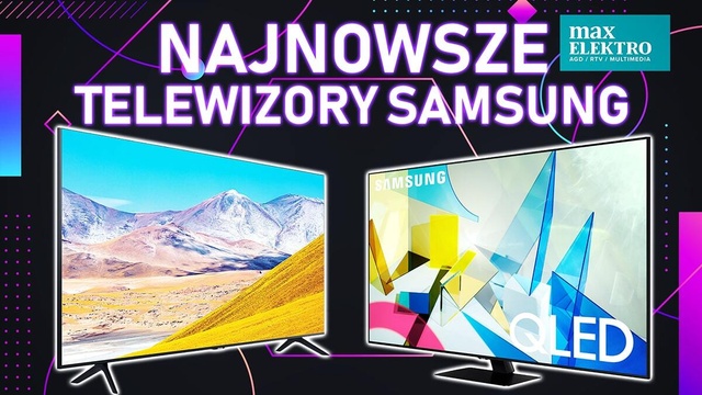 Budżetowe Telewizory Samsunga na 2020 rok