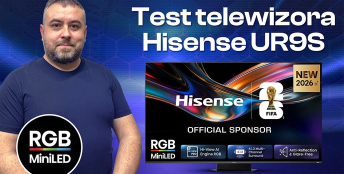 Hisense 65UR9S - Mini LED RGB jakości premium