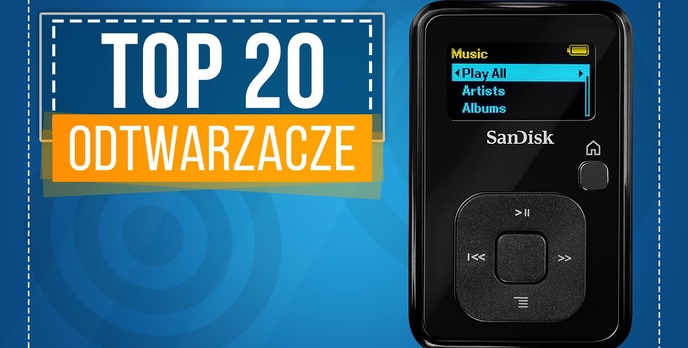 TOPowe Odtwarzacze Muzyczne - Sprawdź Ranking TOP 20!