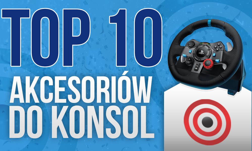 Najbardziej Polecane Akcesoria Do Konsol – Prezentujemy Aktualny Ranking TOP 10!