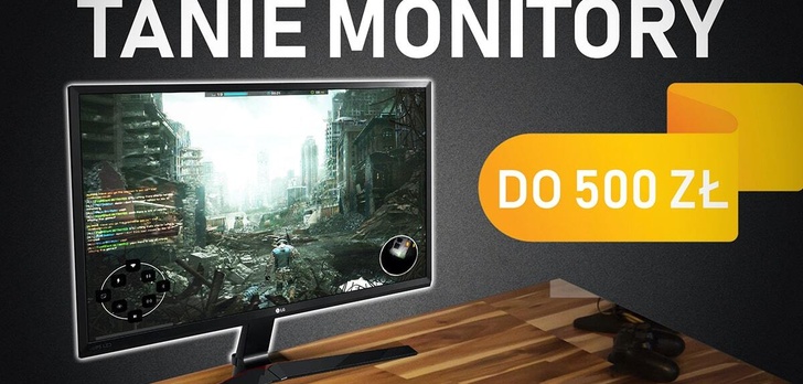 Tani monitor do 500 zł - Jaki kupić? | TOP 7 |