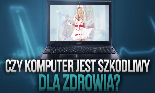 Czy Komputer Jest Szkodliwy Dla Zdrowia? Obalamy Mity!