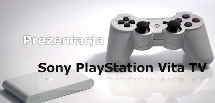 PS Vita TV - Moc Trzech Konsol W Jednym Urządzeniu