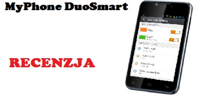 MyPhone DuoSmart [RECENZJA]