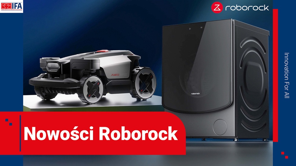 Roborock na IFA 2025: kosiarki i pralki już w Europie!
