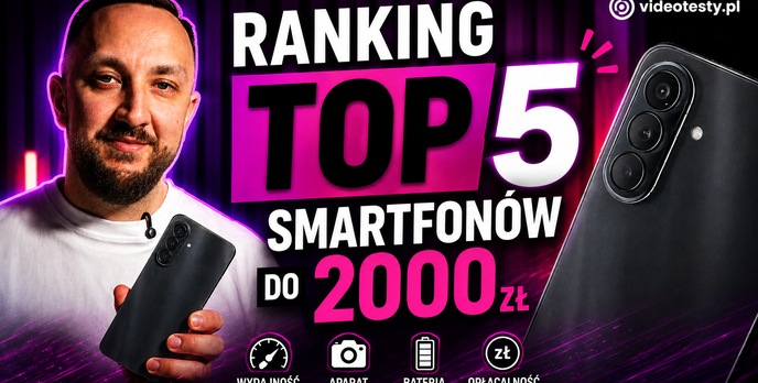 Jaki smartfon do 2000 zł | Ranking TOP 5 polecanych telefonów