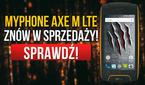 MyPhone Hammer Axe M LTE - Ponownie w Sprzedaży, Tym Razem Taniej!