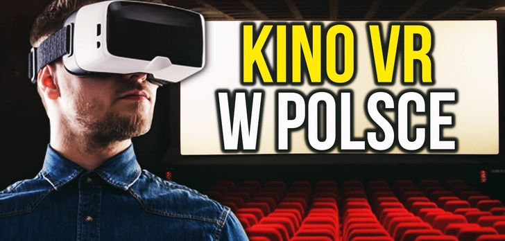 Samsung Tworzy w Polsce Wraz z Multikinem Kino VR!