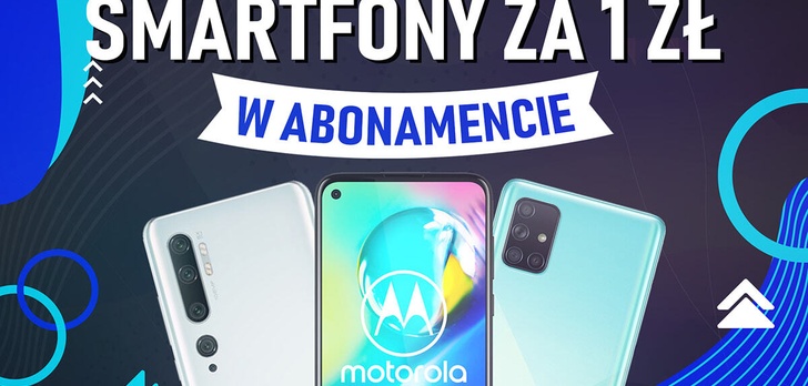 Jaki smartfon za 1 zł w abonamencie? [Lipiec 2020]