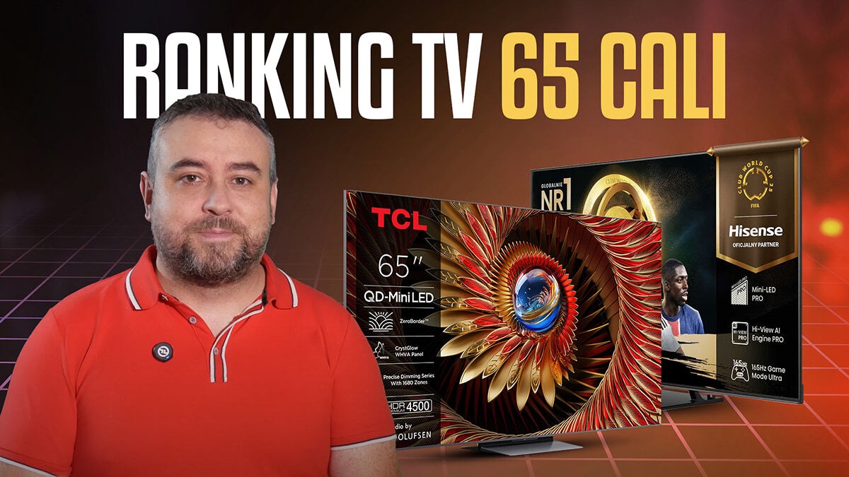 Telewizory 65 cali do 6000 zł | Ranking TOP 5