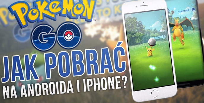 Groźny Wirus w Pokemon GO! Skąd Pobrać Dobrą i Aktualną Wersję (IOS, ANDROID)