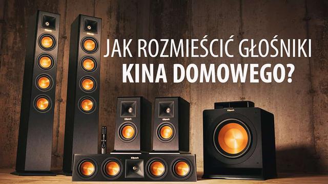 Jak Rozmieścić Głośniki Kina Domowego? Wykorzystaj Potencjał Brzmienia!