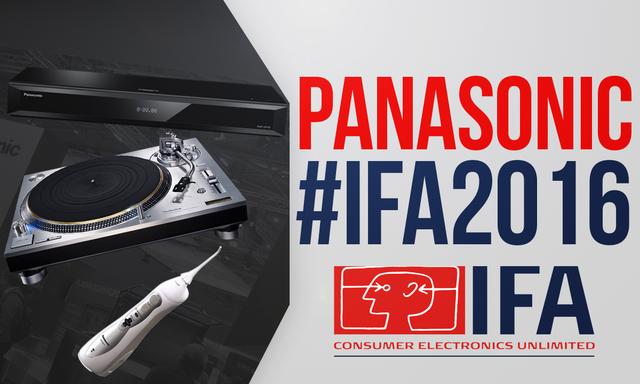 IFA 2016 - Nowe Propozycje Prosto Od Panasonic'a