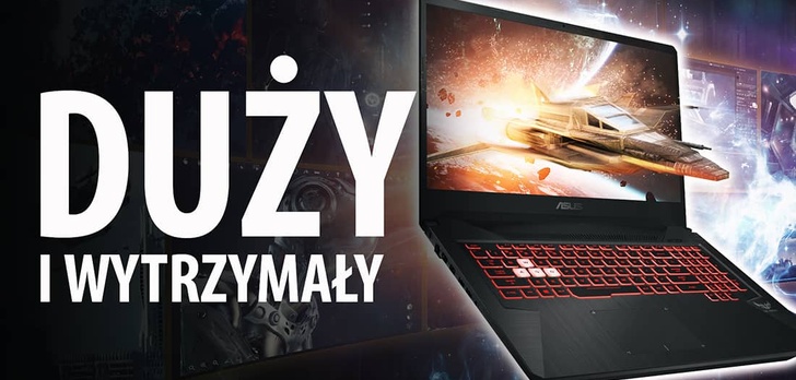 Test ASUS FX705GD - Wytrzymałego laptopa 17-calowego