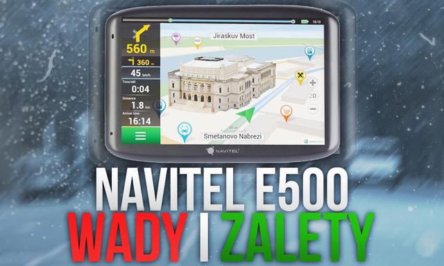 Navitel E500 - Wady i Zalety