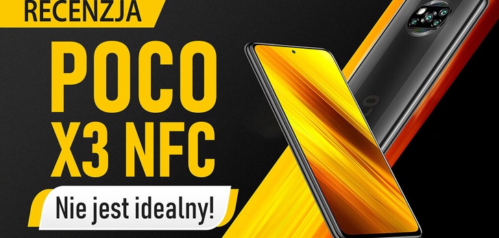 Test POCO X3 NFC - Jedyny słuszny wybór?