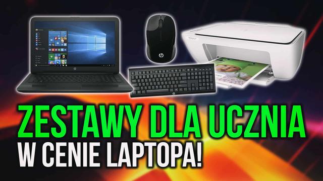 Zestawy Dla Ucznia w Cenie Laptopa!