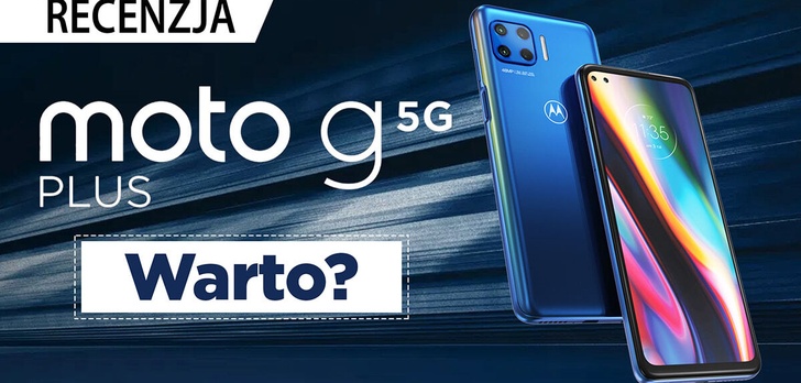 Recenzja Motoroli Moto G 5G Plus