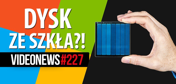 Nowe dyski Microsoftu, TikTok w ogniu pytań, nowe AMD - VideoNews #227