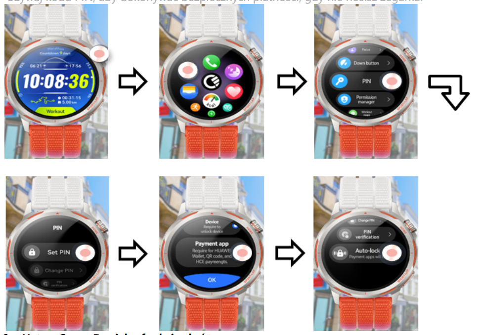 Krok 5 - Konfiguracja NFC na zegarkach Huawei Watch
