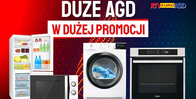 Duże AGD nawet o 350 złotych taniej? Wyposaż kuchnię i łazienkę!