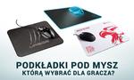 Podkładki Pod Mysz - Która Wybrać Dla Gracza!
