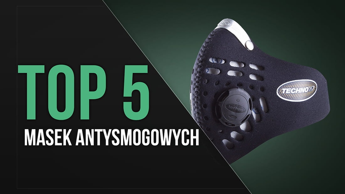 TOP 5 Masek Antysmogowych - Skuteczna Ochrona