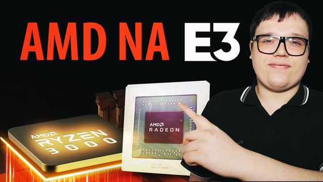 RX 5700, RX 5700 XT i Ryzen 9 z 16 rdzeniami - Nowości od AMD na E3