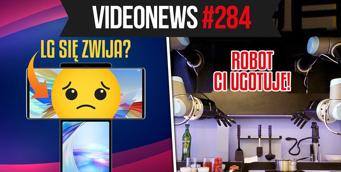 LG się (nie) zwija? Apple szykuje gogle VR - VideoNews #284