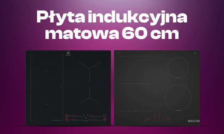 Płyta indukcyjna matowa 60 cm Ranking | TOP 5