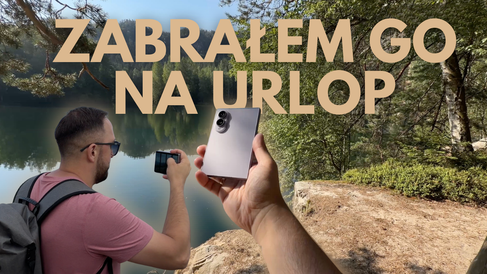 Zabrałem Samsunga Galaxy Z Fold8 na urlop. Zwykły smartfon został w domu