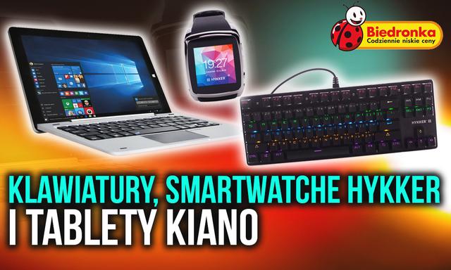 Do Biedronki Zmierzają Smartwatche i Klawiatury od Hykkera Oraz Tablety Kiano