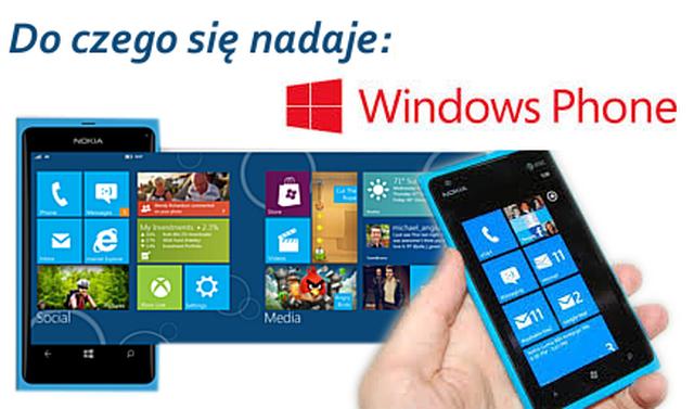 Windows Phone - czy się do czegoś nadaje?