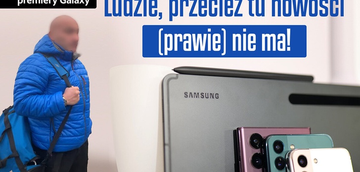S jak stagnacja? Premiera serii Samsung Galaxy S22 i Galaxy Tab S8