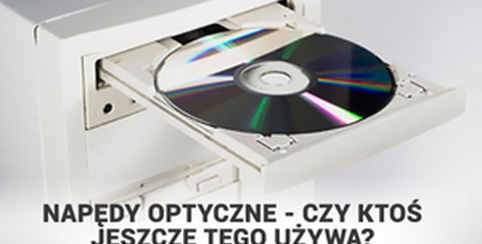 Napędy Optyczne - Czy Ktoś Jeszcze Tego Używa?