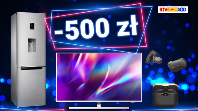 Taniej do 500 zł - AGD, RTV i telefony