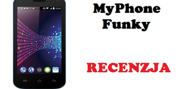 MyPhone Funky - Tani smartfon z najnowszym systemem KitKat