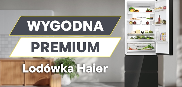 Szukasz wygodnej lodówki? Sprawdź Haier 3D