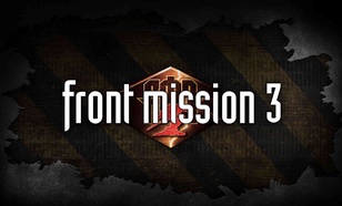 FRONT MISSION 3: Remake