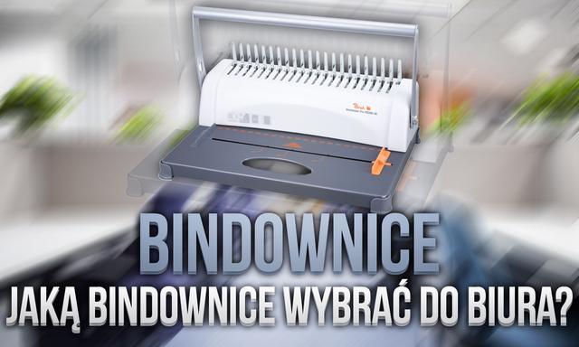 Bindownice – Jaką Bindownicę Wybrać do Biura?