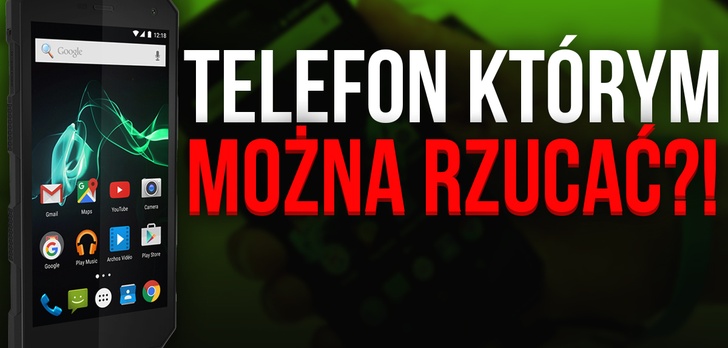 Telefon, Którym Można Rzucać?! ARCHOS 50 Saphir