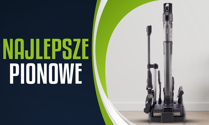 Najlepszy odkurzacz pionowy Ranking | TOP 6