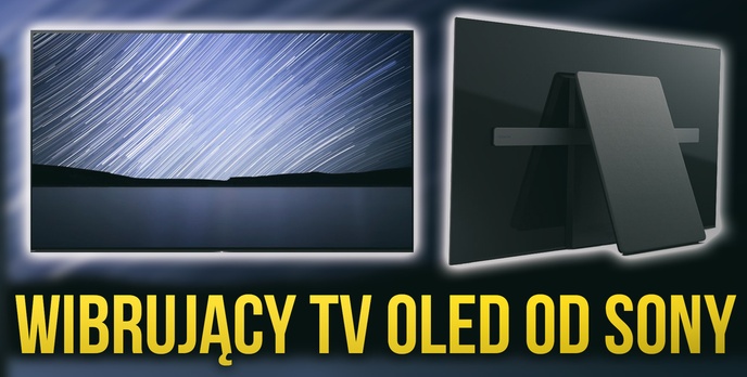 Wibrujący Ekran OLED od Sony