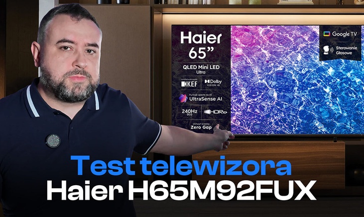 Haier H65M92FUX - czyli jak zrobić to dobrze