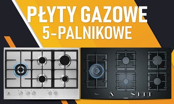 Jaka płyta gazowa z 5 palnikami? |TOP 7|